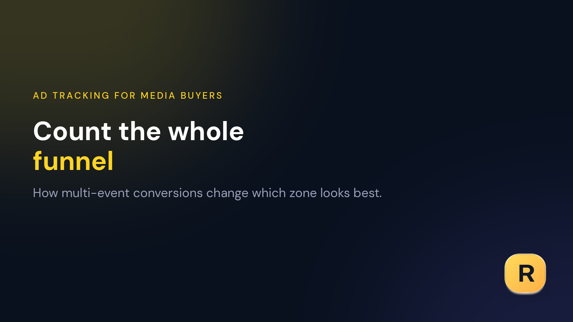 Multi-Event Conversions: Counting the Whole Funnel
